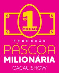 Páscoa Milionária Cacau Show
