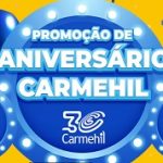 WWW.PROMOCAOCARMEHIL.COM.BR, PROMOÇÃO CARMEHIL ANIVERSÁRIO 30 ANOS